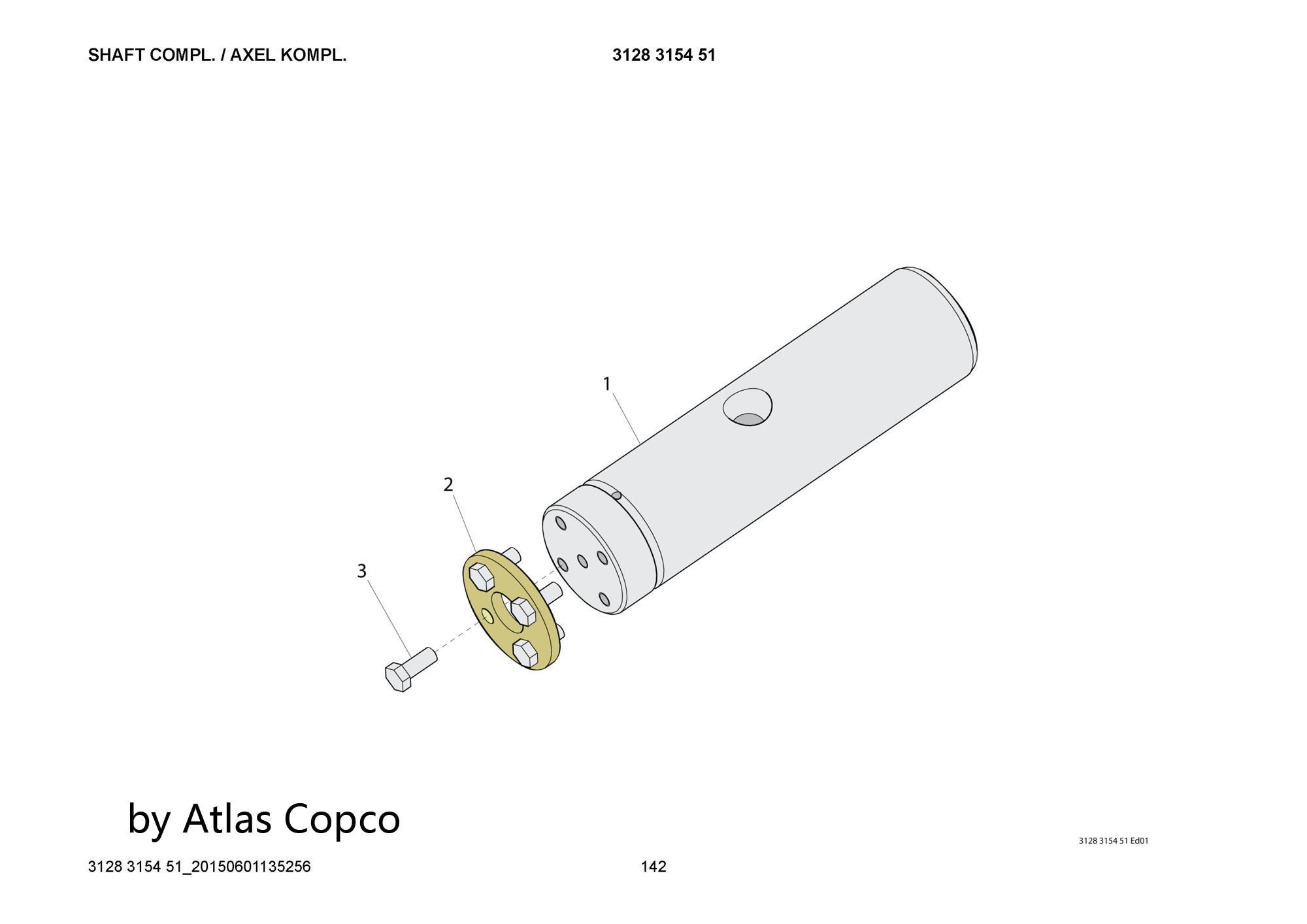 Atlas Copco Epiroc SHAFT COMPL. 3128315451/3128 3154 51