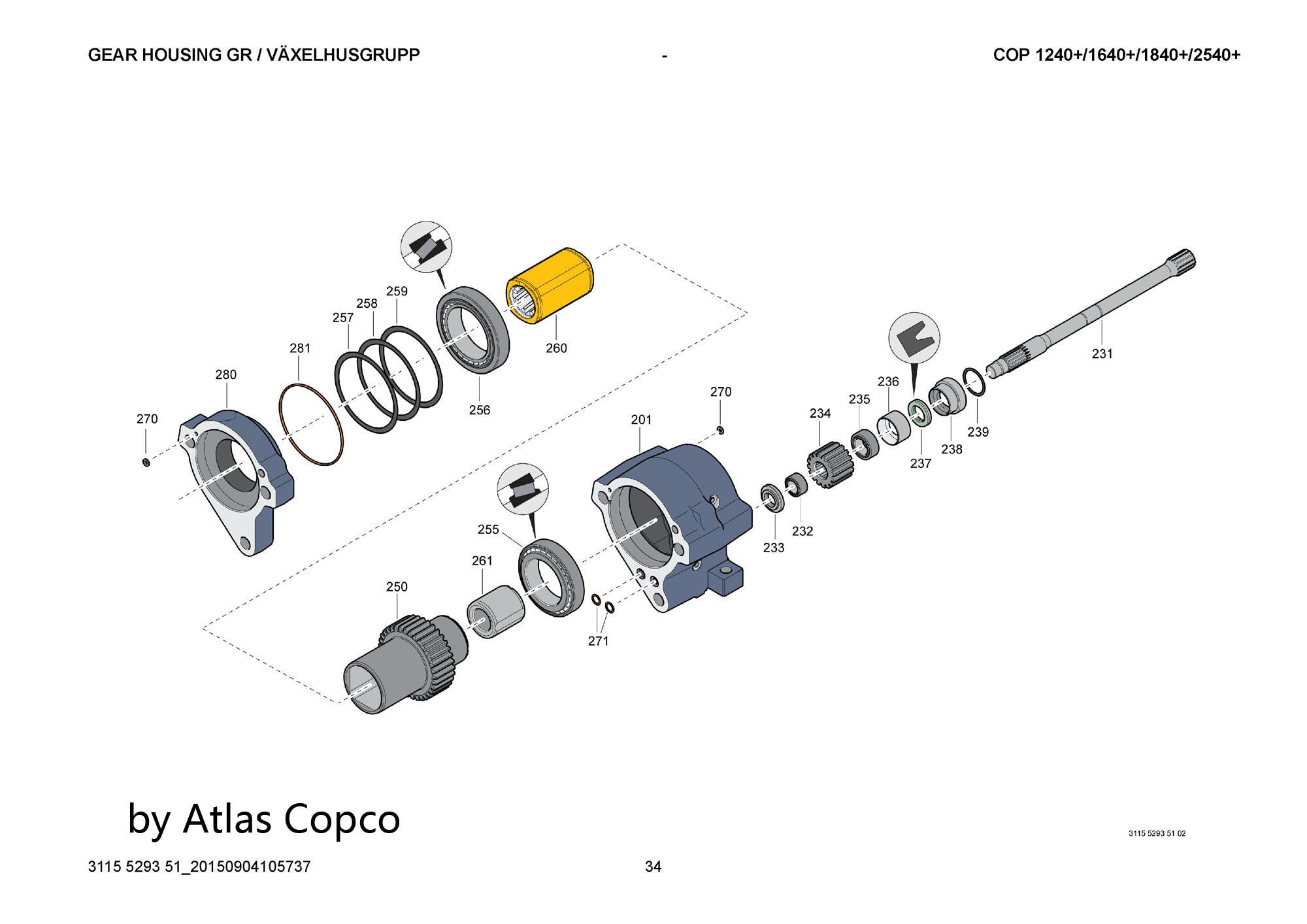 Atlas Copco Epiroc DRIVER 3115554100 /3115 5541 00